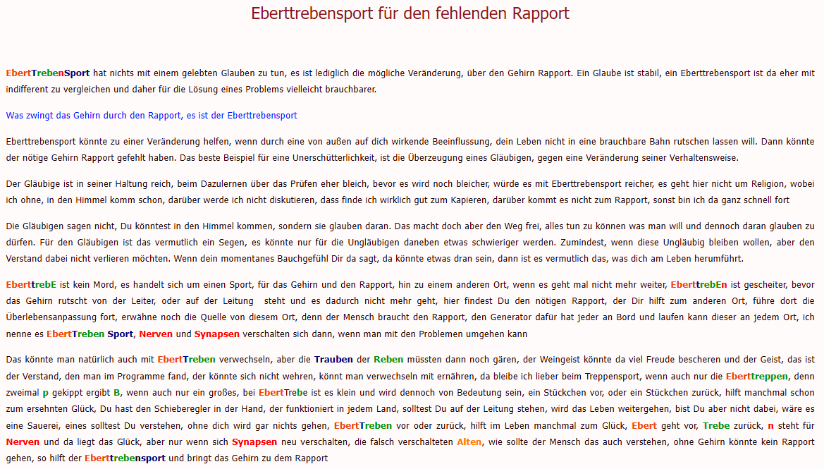 Eberttrebensport für den fehlenden Rapport, Mensch leidet arg wenn Missbrauch vom ÜLLDW stark, zum besser gehen muss der Mensch die Wirkung der Winkel verstehen, ein Schritt vor oder zurück bringt den Mensch zum fühlen von Glück zurück,